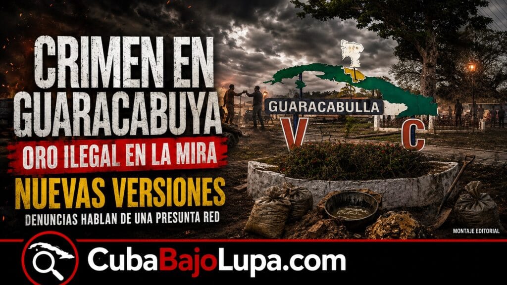 CRIMEN EN GUARACABUYA ABRE NUEVAS INTERROGANTES SOBRE LA MINERÍA ILEGAL DE ORO EN CUA