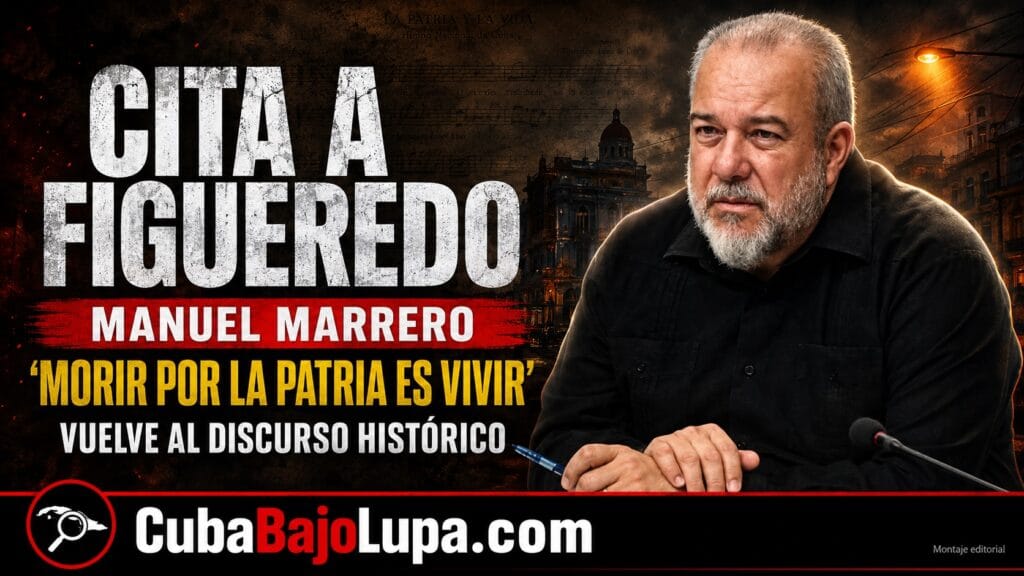 MANUEL MARRERO LE RECUERDA A LOS CUBANOS QUE “MORIR POR LA PATRIA ES VIVIR” EN PLENA CRISIS EN EL PAÍS
