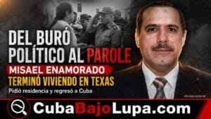 MISAEL ENAMORADO DÁGER: EL JEFE DEL PARTIDO COMUNISTA EN SANTIAGO DE CUBA QUE TERMINÓ PIDIENDO PAROLE HUMANITARIO EN EE.UU.