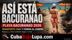 ASÍ LUCE PLAYA BACURANAO EN 2026: TRANSPORTE CARO, COMIDA AL CARBÓN Y BASURA JUNTO AL MAR