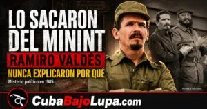 LA CARA OCULTA DE RAMIRO VALDÉS: UNO DE LOS HOMBRES MÁS PODEROSOS DE LA REVOLUCIÓN Y SE DEFENESTRACIÓN SILENCIOSA DE 1985