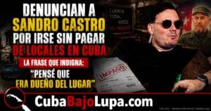 ACUSAN A SANDRO CASTRO DE ABANDONAR RESTAURANTES EN CUBA SIN PAGAR: «PENSÉ QUE TAMBIÉN ERA DUEÑO»