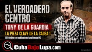 ¿Y SI ARNALDO OCHOA NO ERA EL PRINCIPAL? TONY DE LA GUARDIA Y EL VERDADERO CORAZÓN DE LA CAUSA 1 DE 1989