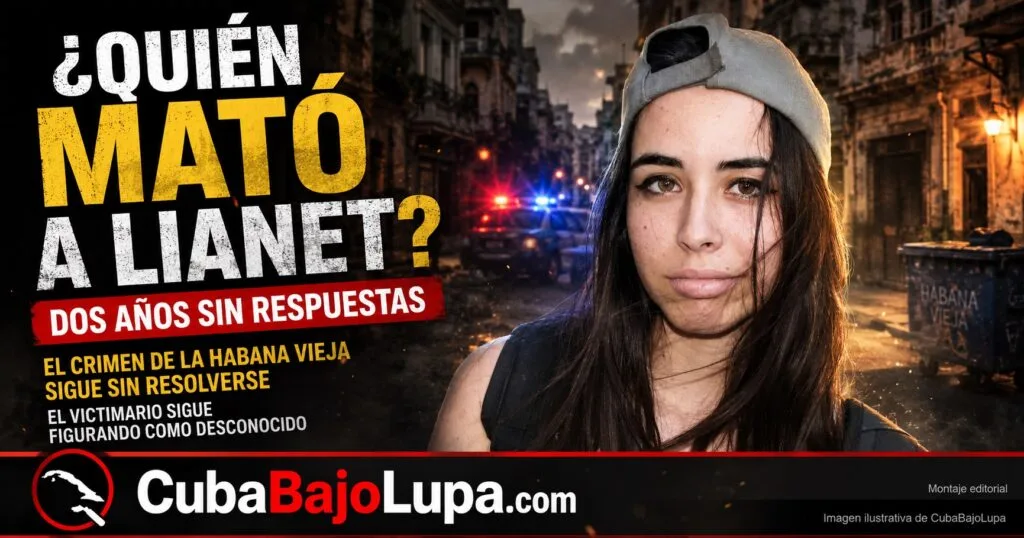 DOS AÑOS DESPUÉS: ¿QUIÉN MATÓ A LIANET NÚÑEZ? EL MACABRO CRIMEN EN LA HABANA VIEJA QUE SIGUE SIN RESPUESTAS DEL RÉGIMEN