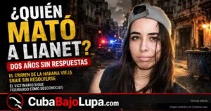 DOS AÑOS DESPUÉS: ¿QUIÉN MATÓ A LIANET NÚÑEZ? EL MACABRO CRIMEN EN LA HABANA VIEJA QUE SIGUE SIN RESPUESTAS DEL RÉGIMEN