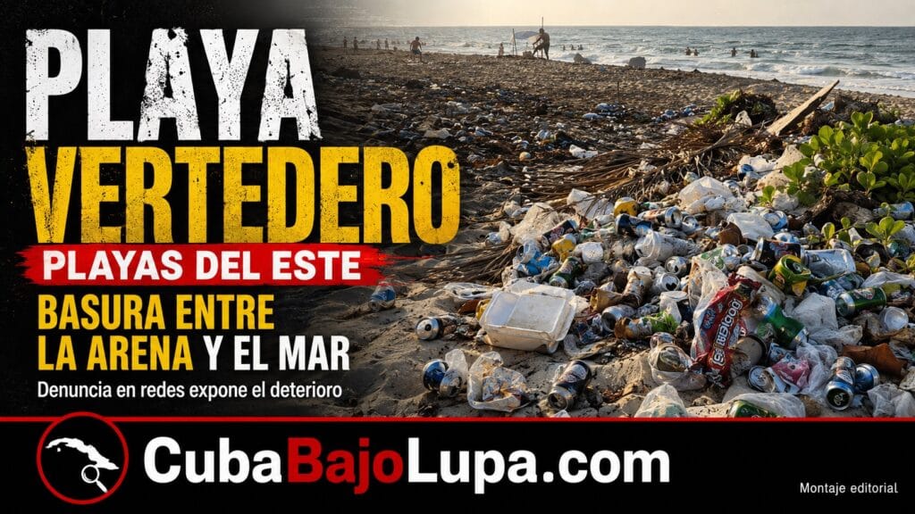 “ESTO NO ES NORMAL”: CUBANA DENUNCIA QUE LA ARENA DE LAS PLAYAS DEL ESTE ESTÁN CUBIERTAS DE LATAS, PLÁSTICOS Y BASURA