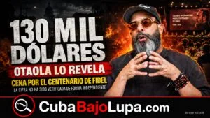 OTAOLA REVELA QUE EL RÉGIMEN GASTÓ 130 MIL DÓLARES EN LA CENA DE CLAUSURA DEL COLOQUIO POR EL CENTENARIO DE FIDEL EN LA HABANA