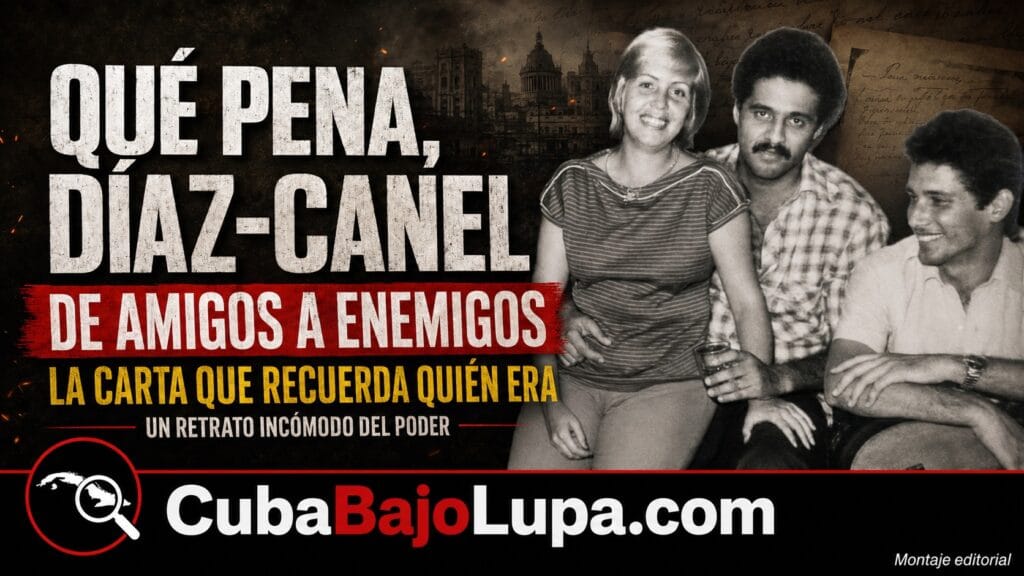 “QUÉ PENA, DÍAZ-CANEL”: UNA ANTIGUA AMIGA RECUERDA AL JOVEN QUE CONOCIÓ Y LE REPROCHA EL DICTADOR EN QUÉ SE CONVIRTIÓ