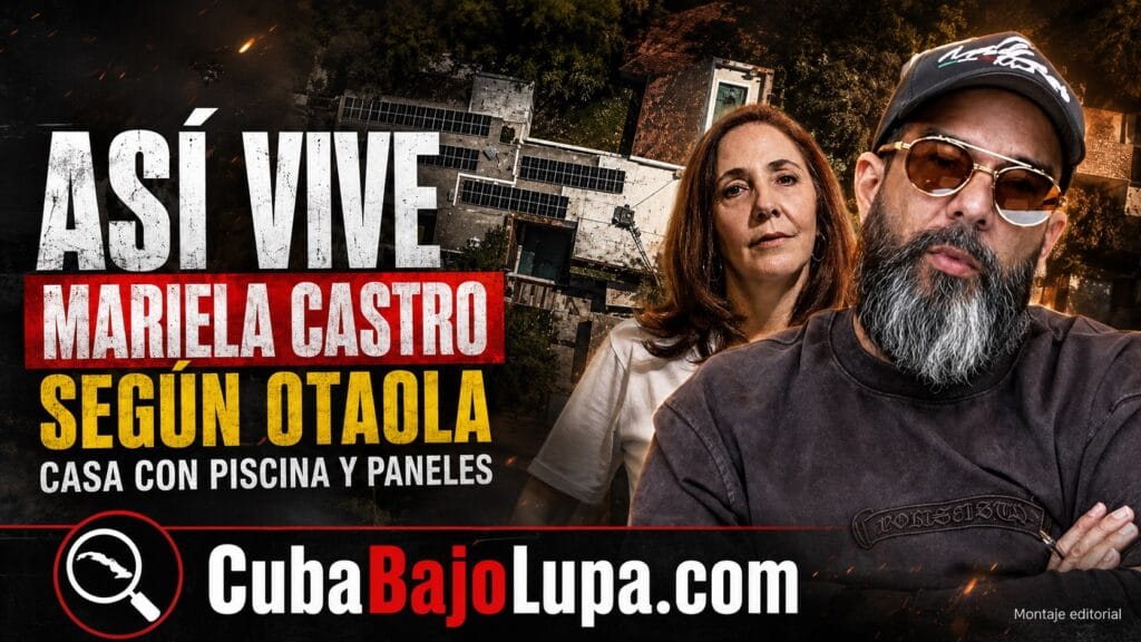 OTAOLA DENUNCIA SUPUESTA CASA DE MARIELA CASTRO CON PISCINA Y PANELES SOLARES: “EL PUEBLO NO TIENE NADA”