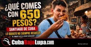 ¿QUÉ PUEDE COMER UN CUBANO CON UN DÓLAR? EL RETO QUE RECORRIÓ LAS CALLES DE SANTIAGO DE CUBA