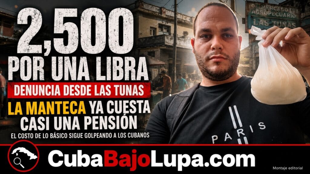 UNA LIBRA DE MANTECA CUESTA 2.500 PESOS EN LAS TUNAS: CASI TODA LA PENSIÓN DE UNA JUBILADA