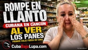 SALE DE CUBA POR PRIMERA VEZ Y ROMPE EN LLANTO AL VER LOS PANES DE UN SUPERMERCADO EN MÉXICO: “SOLO LOS CUBANOS ENTENDERÁN”