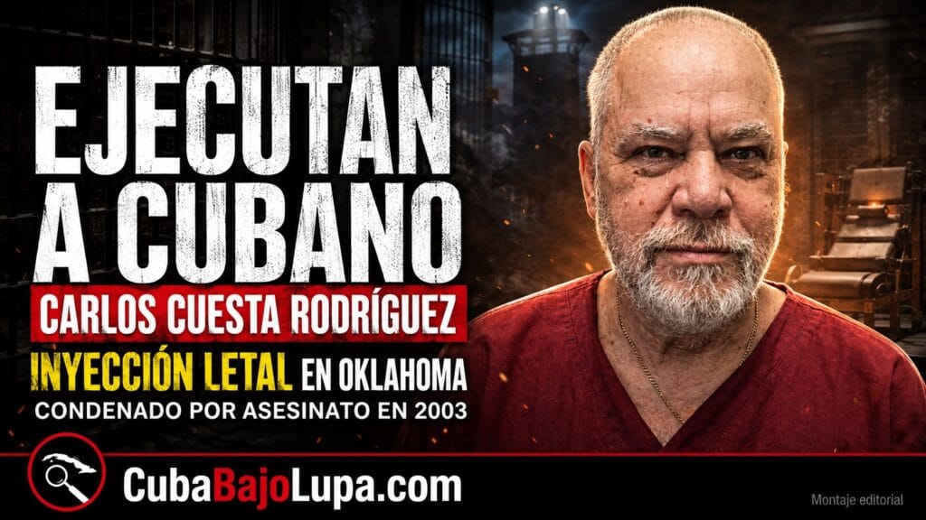 EJECUTAN CON INYECCIÓN LETAL EN OKLAHOMA AL CUBANO CARLOS CUESTA RODRÍGUEZ POR EL ASESINATO DE SU PAREJA EN 2003