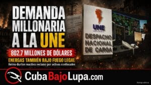 ¿CON QUÉ CUENTA LA CUCARACHA PARA PAGAR?UNIÓN ELÉCTRICA DE CUBA ENFRENTA DEMANDA POR 802 MILLONES DE DÓLARES EN EE.UU.