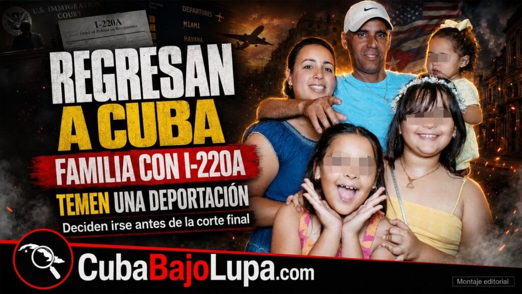 FAMILIA CUBANA CON I-220A EN ESTADOS UNIDOS ANUNCIA SU REGRESO A CUBA: «ESTE PAÍS NO NOS ABRIÓ LAS PUERTAS»