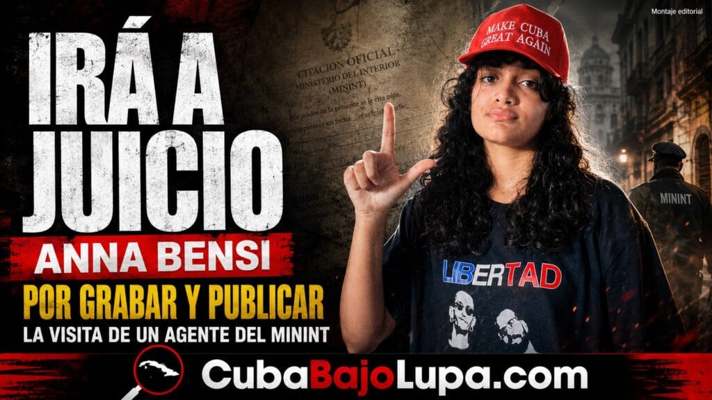ANNA BENSI Y SU MADRE CONFIRMAN QUE IRÁN A JUICIO EN CUBA TRAS GRABAR Y PUBLICAR LA VISITA DE UN AGENTE DEL MININT A SU VIVIENDA