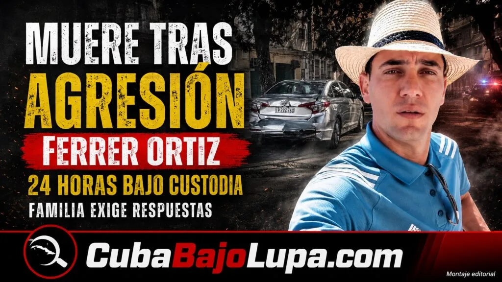 GOLPEADO, DETENIDO Y SIN ATENCIÓN MÉDICA: FAMILIA EXIGE RESPUESTAS POR LA MUERTE DE CUBANO EN MISTERIOSAS CIRCUNSTANCIAS EN LA HABANA