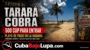 TARARÁ YA NO ES GRATIS: VISITANTES DENUNCIAN QUE EL RÉGIMEN COBRA 500 PESOS POR PERSONA LA ENTRADA COMO SI FUESE UNA PLAYA PRIVADA
