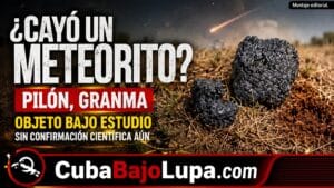 POSIBLE METEORITO CAE EN PILÓN, GRANMA: ESPECIALISTAS PIDEN PRESERVAR EL LUGAR PARA ESTUDIARLO