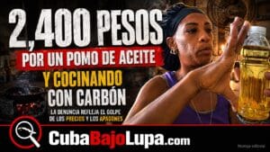 “ESTE POMO ME COSTÓ 2.400 PESOS”: CUBANA DENUNCIA EL PRECIO DEL ACEITE EN MEDIO DE LA ESCACEZ TOTAL DE ALIMENTOS