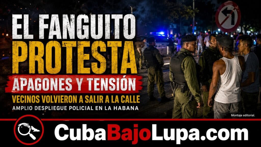 EL FANGUITO VUELVE A LAS CALLES: REPORTAN PROTESTA POR APAGONES Y AMPLIO OPERATIVO POLICIAL EN LA HABANA