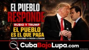 “EL PUEBLO ES EL QUE ESTÁ PAGANDO”: CUBANOS REACCIONAN A LAS NUEVAS MEDIDAS DE DONALD TRUMP Y MARCO RUBIO CONTRA EL RÉGIMEN