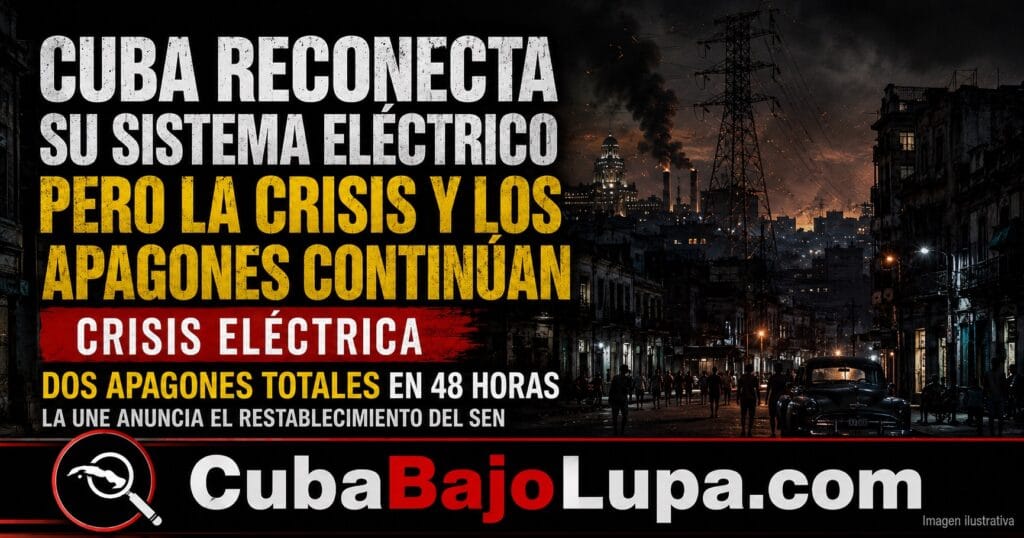 CUBA RESTABLECE EL SISTEMA ELÉCTRICO TRAS DOS APAGONES NACIONALES EN MENOS DE 24 HORAS