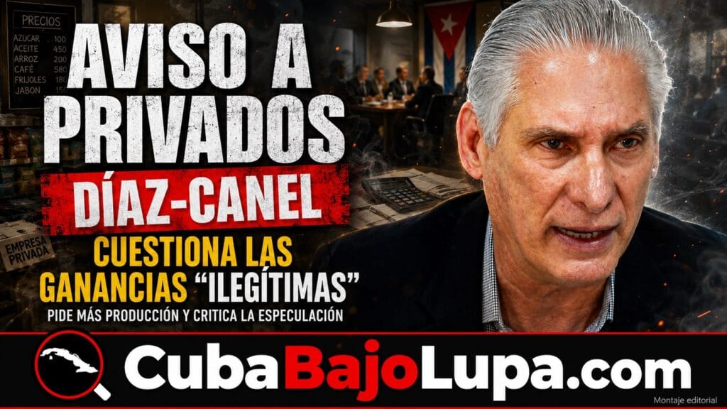 DÍAZ-CANEL CITA A EMPRESARIOS PRIVADOS Y LES AMENAZA CON CERRARLES LOS NEGOCIOS SIN TIENEN «GANANCIAS ILEGÍTIMAS»