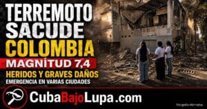 FUERTE TERREMOTO EN COLOMBIA DE MAGNITUD 7,4: REPORTAN HERIDOS Y DAÑOS EN VARIAS CIUDADES