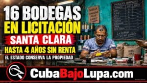 RÉGIMEN PONE EN LICITACIÓN BODEGAS EN SANTA CLARA PARA NEGOCIOS PRIVADOS QUE QUIERAN COMENZAR A GESTIONARLAS