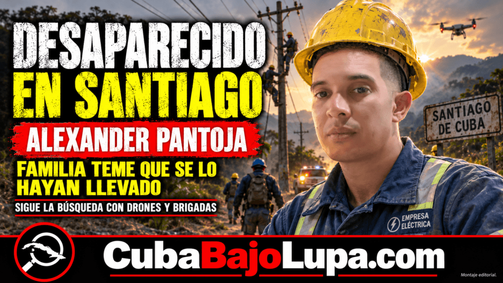 HERMANA DE LINIERO DESAPARECIDO EN SANTIAGO DE CUBA TEME QUE HAYA SIDO «LLEVADO A OTRO LUGAR»