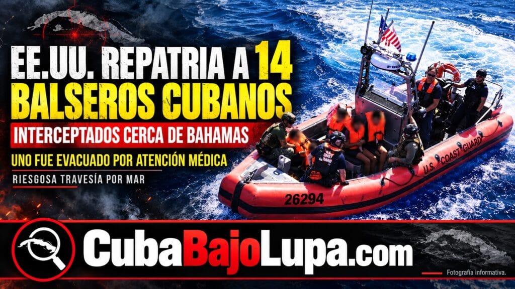 EE.UU. REPATRIA A 14 BALSEROS CUBANOS INTERCEPTADOS CERCA DE LAS BAHAMAS