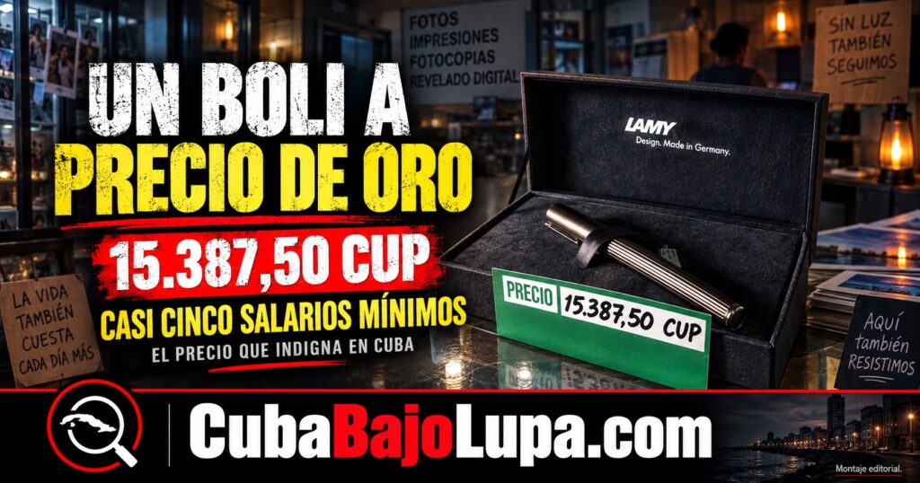 UN BOLÍGRAFO POR MÁS DE 15 MIL PESOS EN UN PHOTOSERVICE EN CUBA: CUESTA CASI CINCO SALARIOS MÍNIMOS
