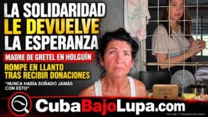 MADRE DE JOVEN CON ESQUIZOFRENIA EN HOLGUÍN ROMPE EN LLANTO TRAS RECIBIR UNA OLA DE DONACIONES