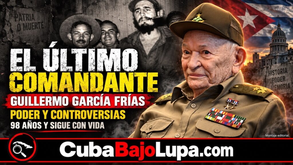 GUILLERMO GARCÍA FRÍAS: DEL GRANMA AL AVESTRUZ, LA HISTORIA OCULTA DEL ÚLTIMO COMANDANTE DE LA REVOLUCIÓN CON VIDA