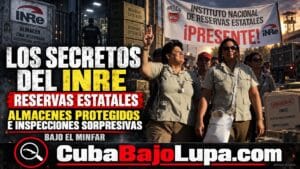 EL INRE, LA RESERVA SECRETA DE CUBA: QUÉ GUARDA EL ESTADO Y POR QUÉ ESTÁ BAJO CONTROL DE LAS FUERZAS ARMADAS
