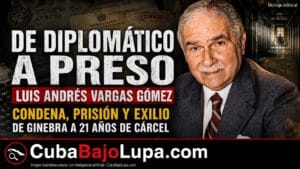 LUIS ANDRÉS VARGAS GÓMEZ: EL NIETO DE MÁXIMO GÓMEZ QUE FUE CONDENADO A MUERTE POR FIDEL CASTRO Y CUMPLIÓ 21 AÑOS DE PRISIÓN