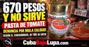 CUBANO DENUNCIA ESTAFA CON PASTA DE TOMATE PRODUCIDA POR INDUSTRIAS PRIVADAS: “ES AGUADA, ÁCIDA Y NO SIRVE PARA NADA”