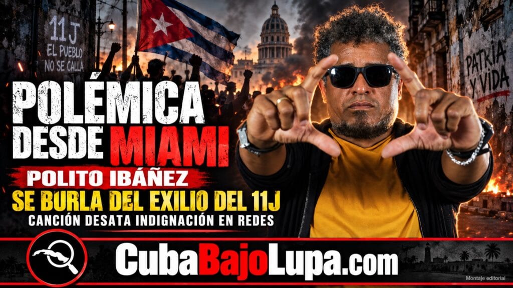 POLITO IBÁÑEZ DESATA POLÉMICA DESDE MIAMI POR UNA CANCIÓN SOBRE LOS CUBANOS QUE EMIGRARON TRAS EL 11J