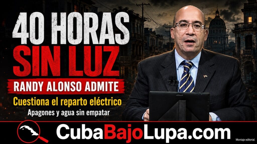 RANDY ALONSO EXPLOTA TRAS APAGONES DE MÁS DE 40 HORAS EN LA HABANA Y CUESTIONA AL RÉGIMEN POR CÓMO SE REPARTE LA ELECTRICIDAD