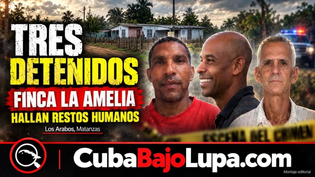 HALLAN RESTOS HUMANOS EN UNA FINCA DE MATANZAS Y REPORTAN TRES DETENIDOS POR UN PRESUNTO ROBO QUE TERMINÓ EN ASESINATO