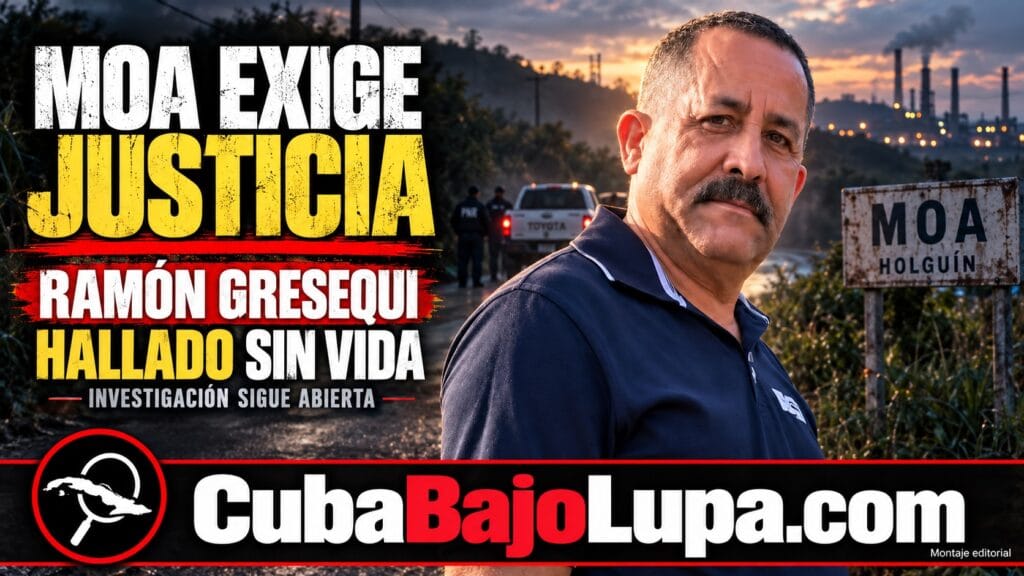 SALEN A LA LUZ NUEVOS DETALLES DEL ASESINATO DE TRABAJADOR ESTATAL DE LA EMPRESA DE NÍQUEL DE MOA: «PRESENTABA MÚLTIPLES GOLPES»
