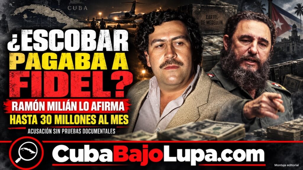 CONTADOR DE PABLO ESCOBAR REVELA QUE FIDEL CASTRO COBRABA HASTA 30 MILLONES AL MES AL CARTEL DE MEDELLÍN