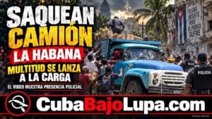 DECENAS DE CUBANOS INTERCEPTARON CAMIÓN CARGADO DE BOTELLAS DE ACEITE EN PLENA CALLE EN LA HABANA Y ROBARON TODA LA MERCANCÍA