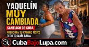 ¿QUÉ LE HA PASADO A YAQUELÍN? EL QUERIDO PERSONAJE DE SANTIAGO DE CUBA REAPARECE MUY DELGADA Y DESPIERTA PREOCUPACIÓN