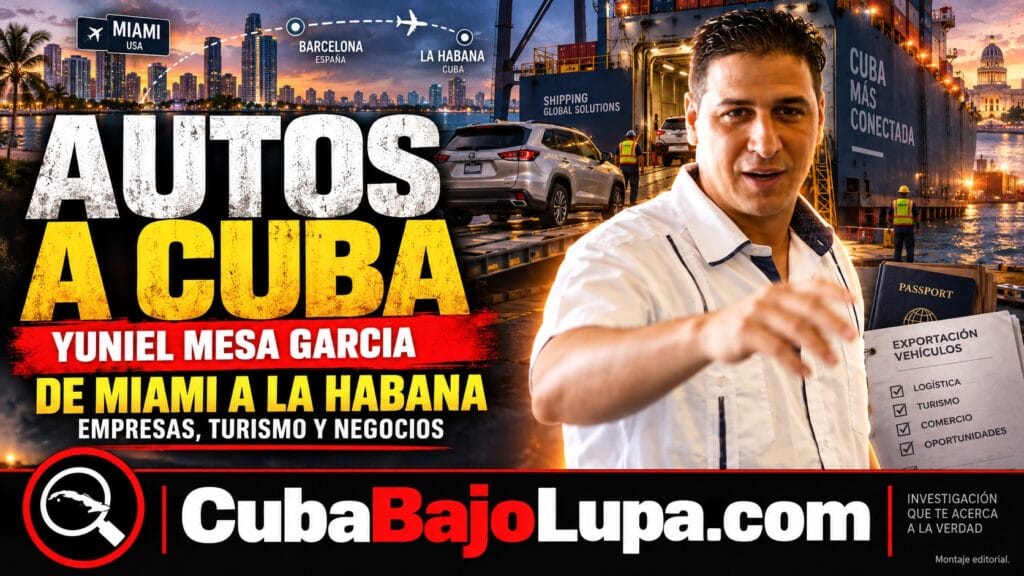 YUNIEL MESA GARCÍA: DE BARCELONA A MIAMI, TURISMO, EMPRESAS Y UN RASTRO QUE TERMINA EN EL NEGOCIO DE AUTOS HACIA CUBA
