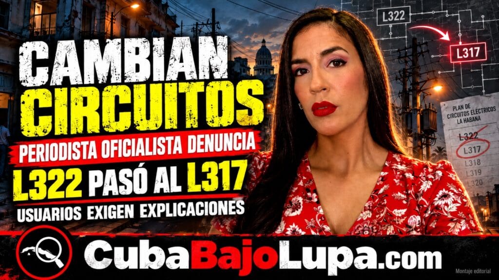 PERIODISTA OFICIALISTA CUESTIONA A LA EMPRESA ELÉCTRICA DE LA HABANA POR CAMBIOS DE CIRCUITOS DAF EN PLAYA SIN EXPLICACIÓN