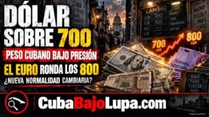 DÓLAR EN CUBA SUPERA LOS 700 CUP Y EL EURO ROMPE LA BARRERA DE LOS 800 CUP EN EL MERCADO INFORMAL