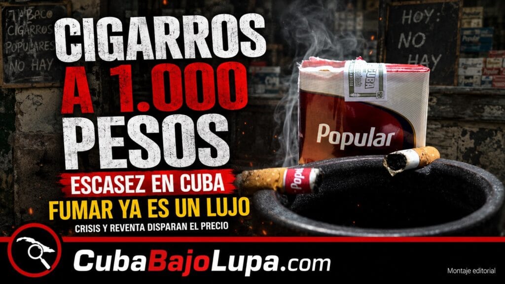 ESCASEZ DE CIGARROS EN CUBA DISPARA LOS PRECIOS: CAJETILLAS LLEGAN A 1.000 PESOS EN EL MERCADO INFORMAL