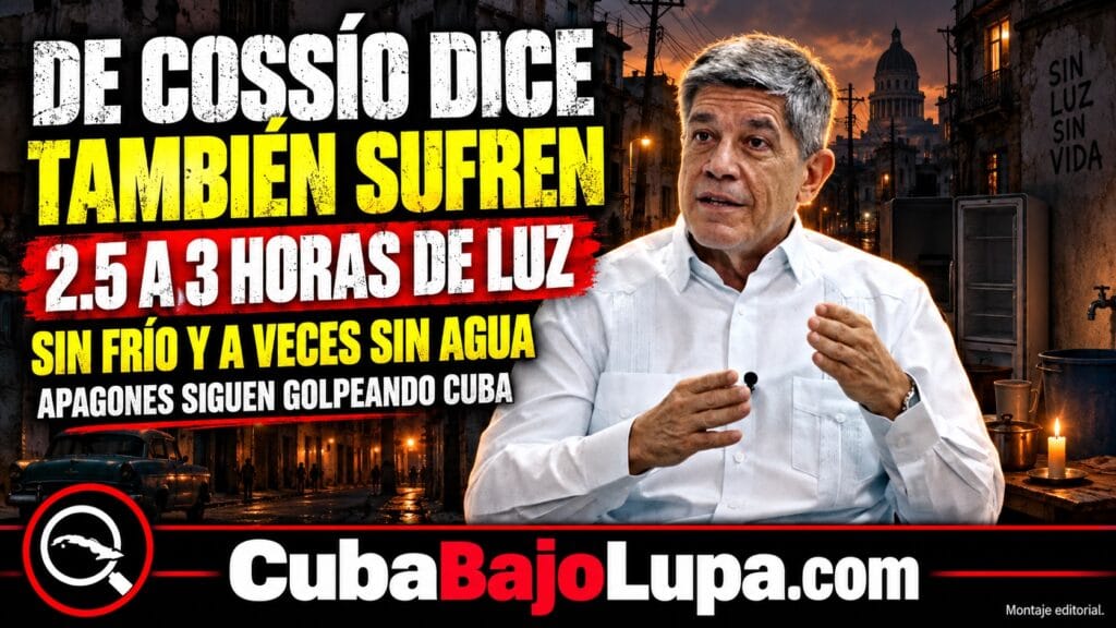 RÉGIMEN CUBANO ASEGURA QUE TODOS LOS DIRIGENTES DEL PAÍS VIVEN CON DOS O TRES HORAS DE ELECTRICIDAD AL DÍA EN SUS HOGARES